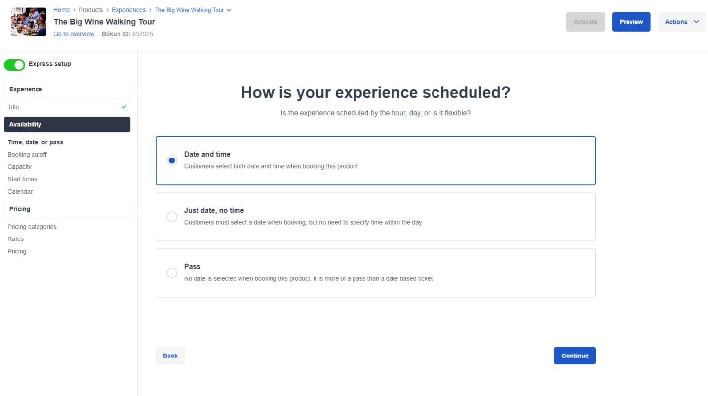 How is your experience scheduled?